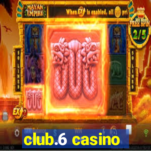 club.6 casino