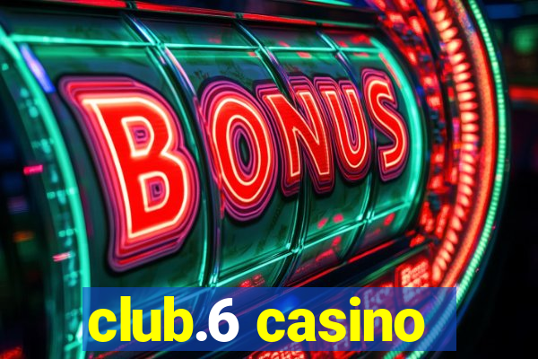 club.6 casino