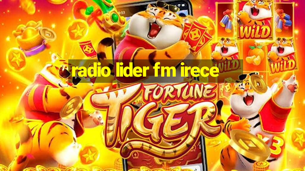 radio lider fm irece