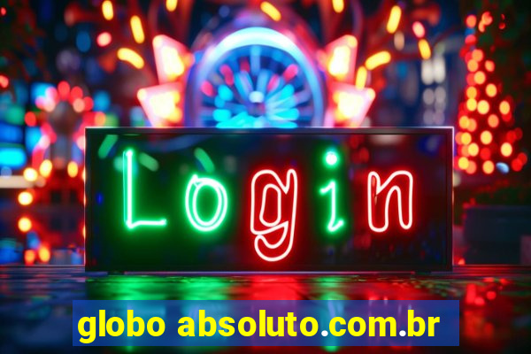 globo absoluto.com.br