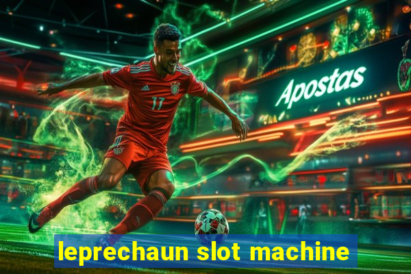 leprechaun slot machine