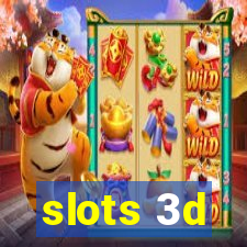 slots 3d