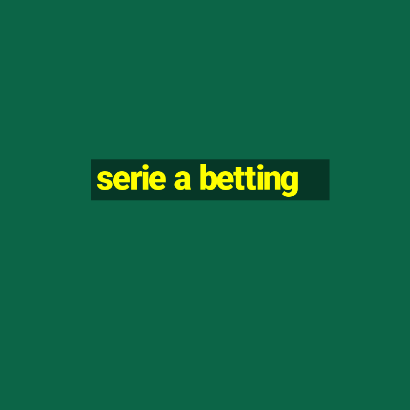 serie a betting