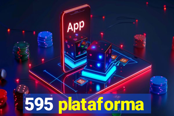 595 plataforma