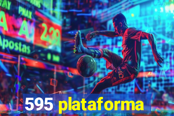 595 plataforma