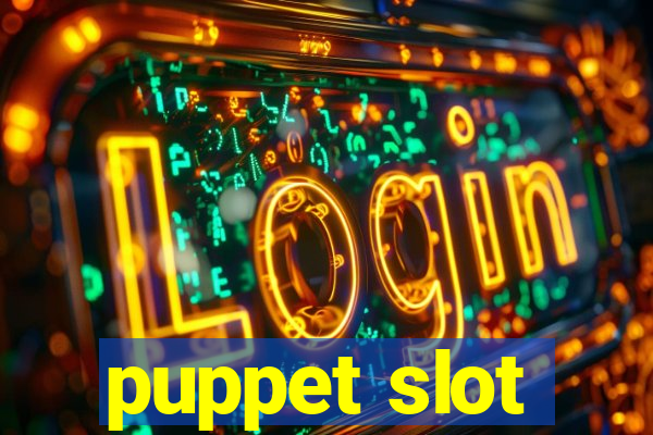 puppet slot