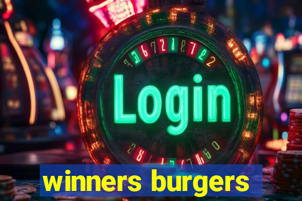 winners burgers