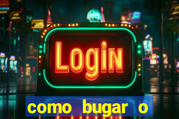 como bugar o fortune tiger