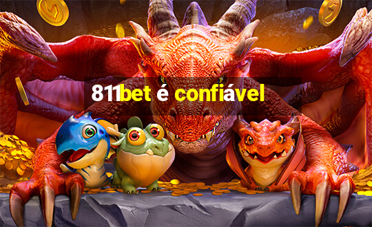 811bet é confiável