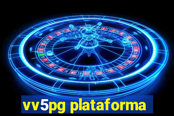 vv5pg plataforma