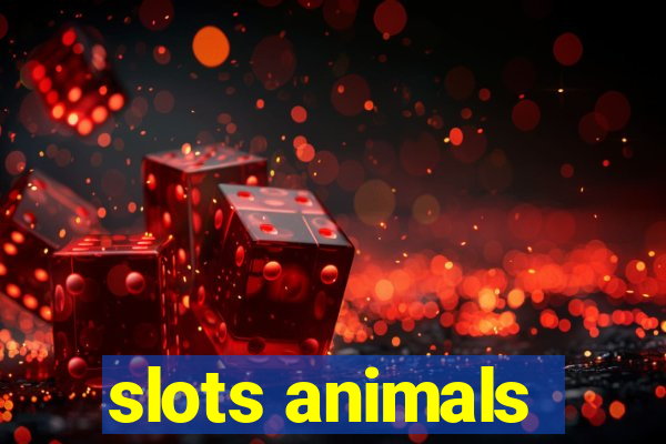 slots animals