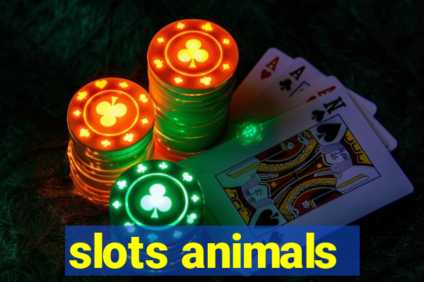 slots animals