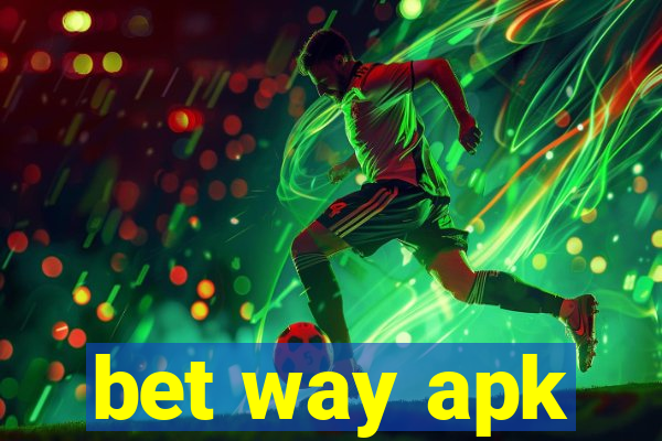 bet way apk