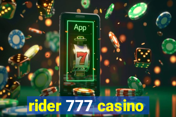 rider 777 casino