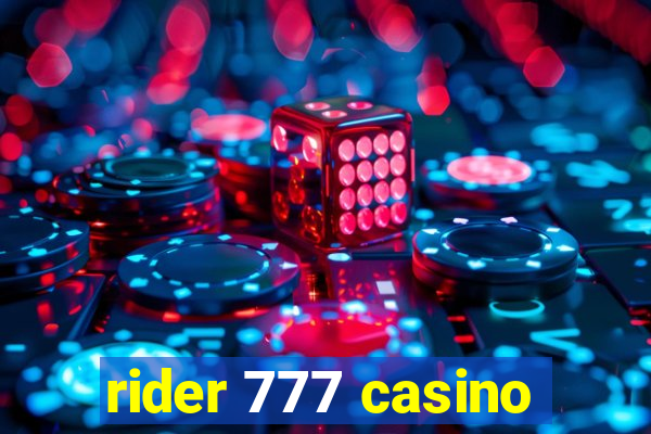 rider 777 casino