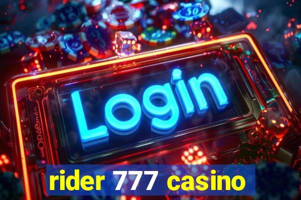 rider 777 casino