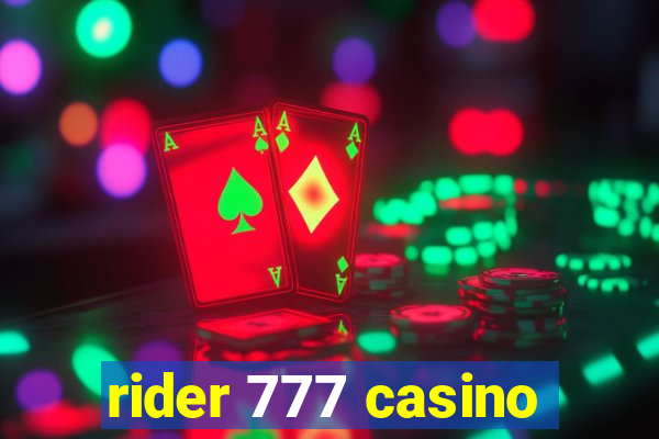 rider 777 casino