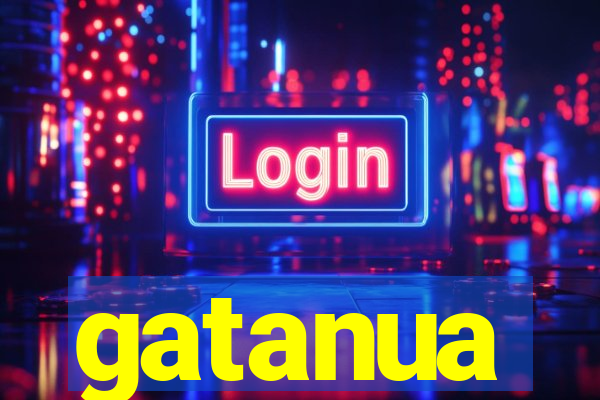 gatanua