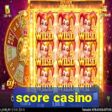 score casino