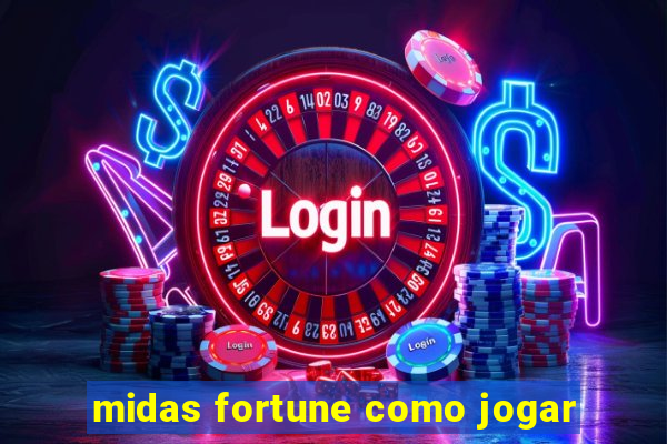 midas fortune como jogar