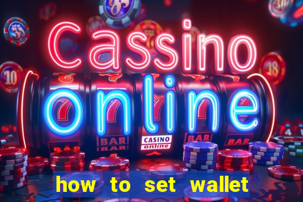 how to set wallet password in bingo plus