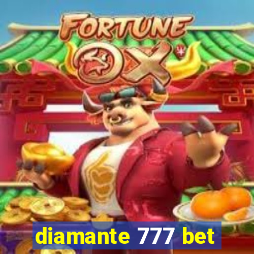 diamante 777 bet