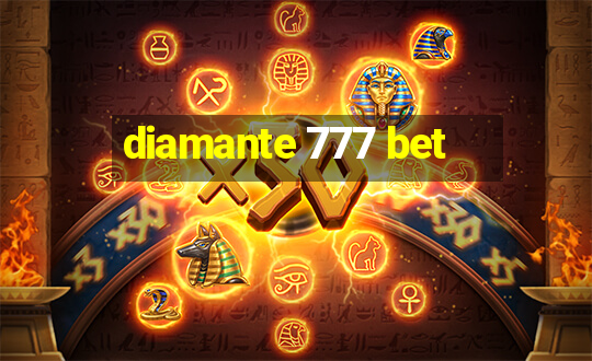 diamante 777 bet