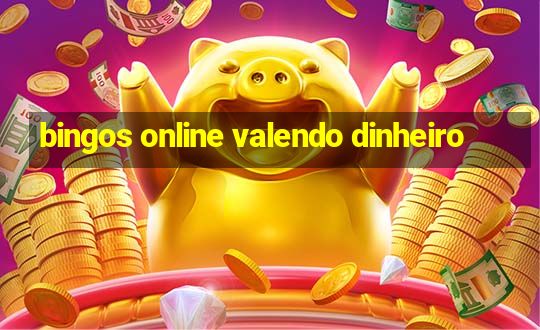 bingos online valendo dinheiro