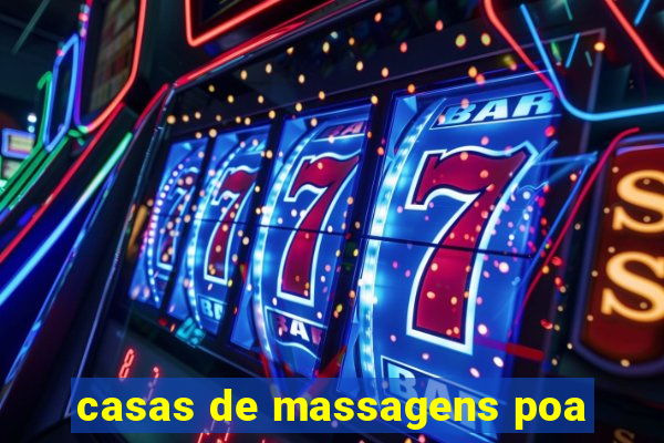 casas de massagens poa