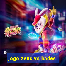 jogo zeus vs hades