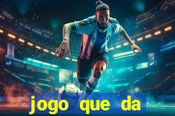 jogo que da dinheiro ao se cadastrar