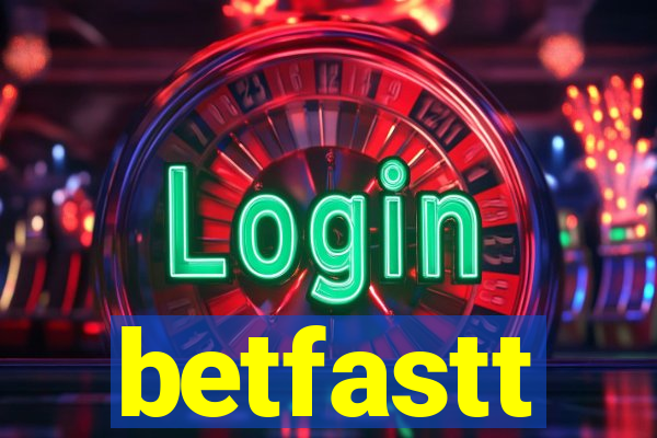 betfastt