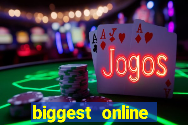 biggest online casino in the world