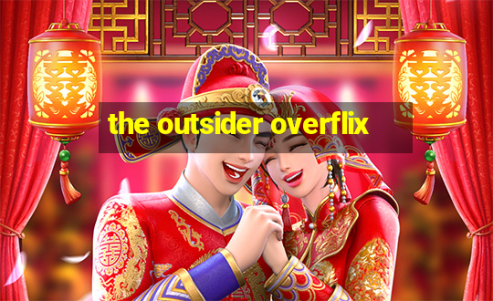 the outsider overflix