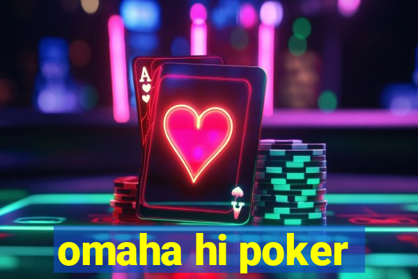 omaha hi poker