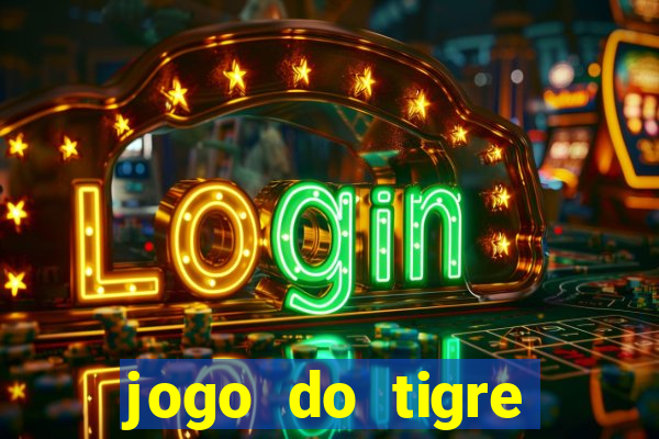 jogo do tigre ganha mesmo