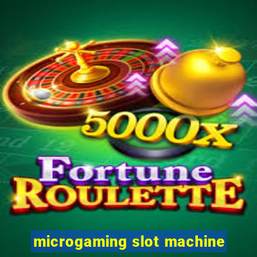 microgaming slot machine