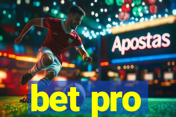 bet pro