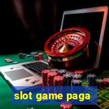 slot game paga