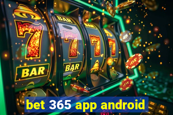 bet 365 app android