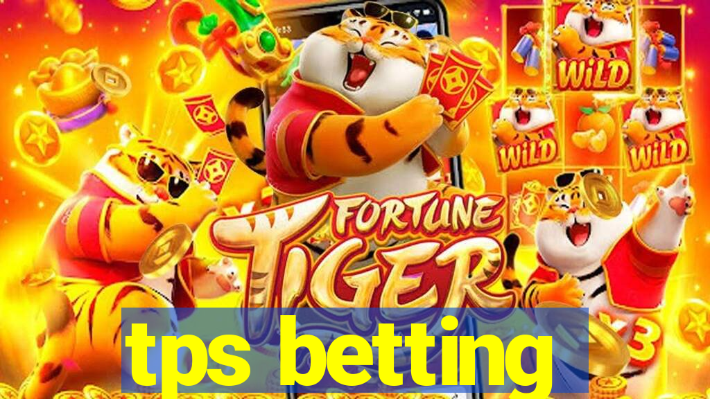 tps betting