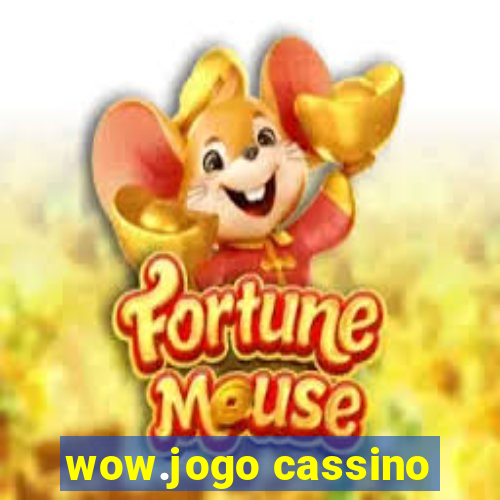 wow.jogo cassino