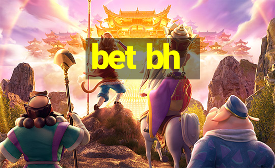 bet bh