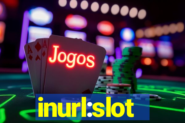 inurl:slot