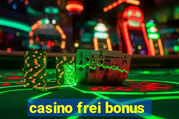 casino frei bonus