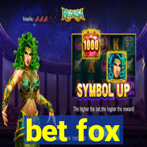 bet fox