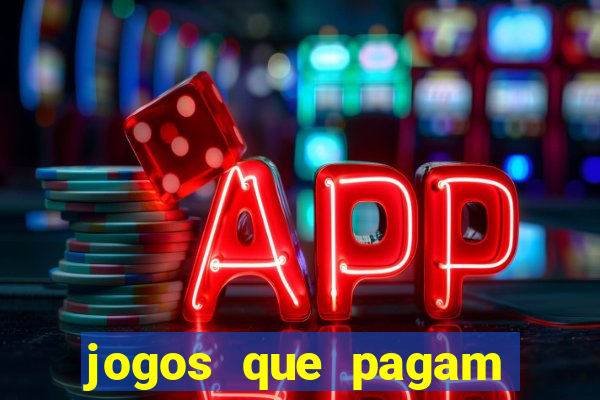 jogos que pagam sem fazer depósito