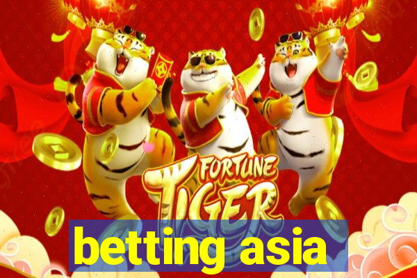 betting asia