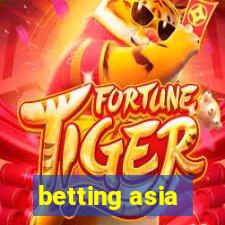 betting asia