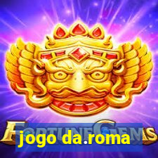 jogo da.roma